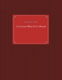 La licorne bleue et la beauté
