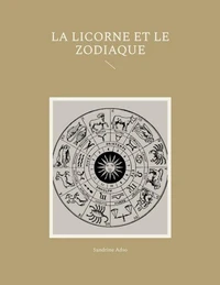 La Licorne et Le Zodiac