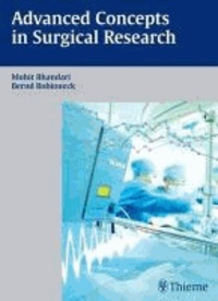 Advanced Concepts in Surgical Research.