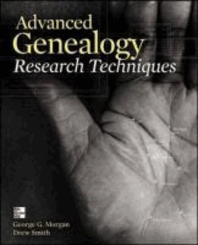 Advanced Genealogy Research Techniques.