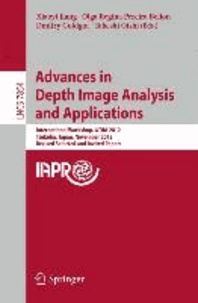 Advances in Depth Images Analysis and Applications - International Workshop, WDIA 2012, Tsukuba, Japan, November 11, 2012, Revised Selected  and Invited Papers.