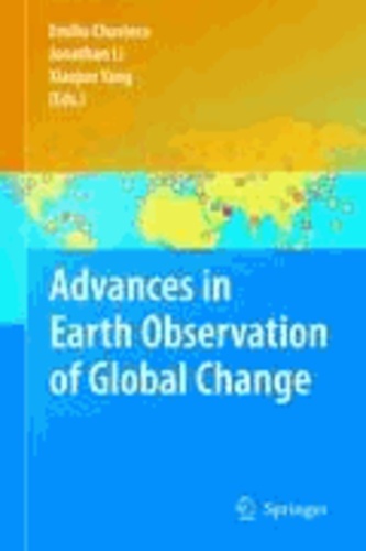 Emilio Chuvieco - Advances in Earth Observation of Global Change.