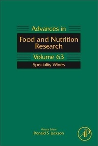 Advances in Food and Nutrition Research 63. Speciality Wines.