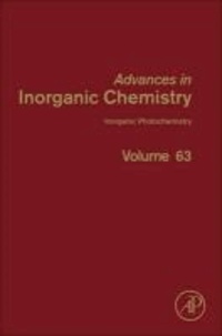 Advances in Inorganic Chemistry 63. Inorganic Photochemistry.