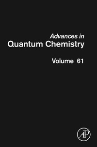 Advances in Quantum Chemistry 61.