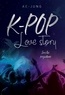  Ae-Jung - K-Pop Love story Tome 1 : Sous les projecteurs.