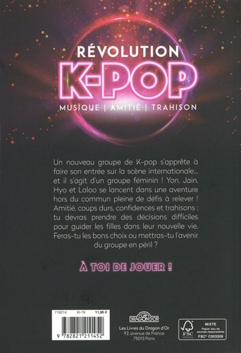 Révolution K-Pop. Musique, amitié, trahison