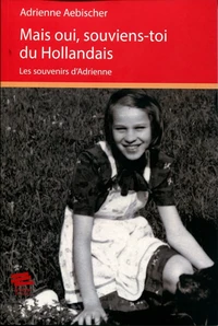 Mais oui, souviens-toi du hollandais