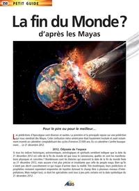 La fin du monde ? d'après les Mayas