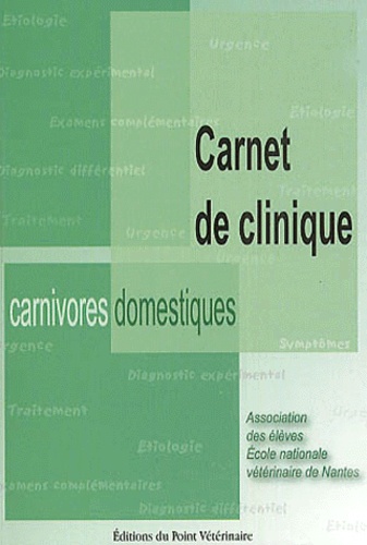  AEENVN - Carnet de clinique des carnivores domestiques.