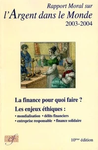 Rapport moral sur l'argent dans le monde