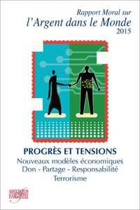 Rapport moral sur l'argent dans le monde