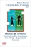  AEF - Rapport moral sur l'argent dans le monde - Progrès et tensions.