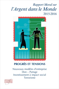 Rapport moral sur l'argent dans le monde