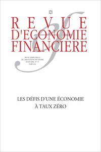  AEF - Revue d'économie financière N° 121, mars 2016 : Les défis d'une économie à taux zéro.
