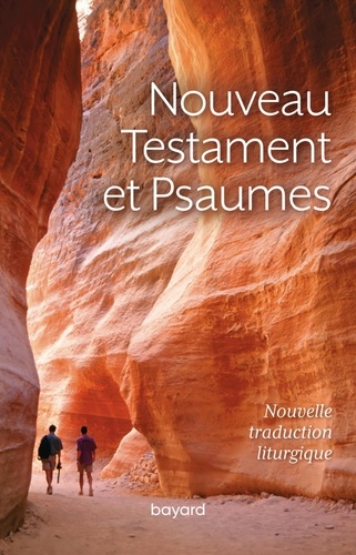 AELF - Nouveau Testament et psaumes - Nouvelle traduction liturgique.