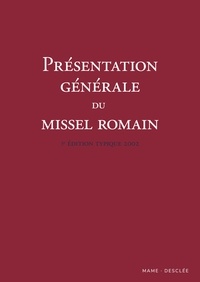  AELF - Présentation générale du missel romain.