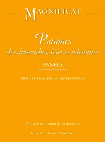  AELF - Psaumes des dimanches, fêtes et solennités Année C - Refrains et psalmodies, livret de partitions.