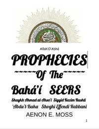 Prophecies of the Baha'i Seers