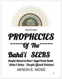 Prophecies of the Baha'i Seers