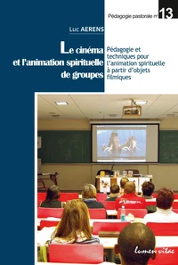 Le cinéma et l'animation spirituelle des groupes