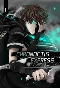 Aerinn - Chronoctis express - Volume 1.