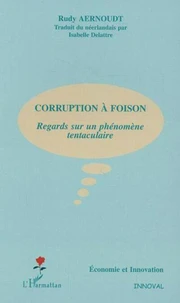Corruption à foison