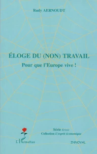 Eloge du (non) travail