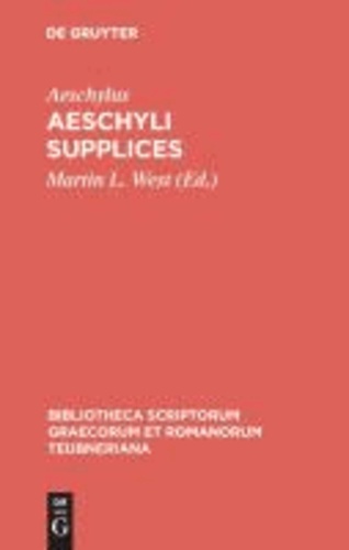 Aeschyli Supplices.