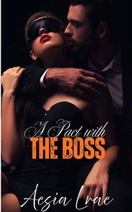 A Pact with the Boss