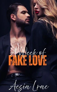 A Week of Fake Love
