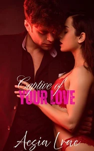 Captive of Your Love