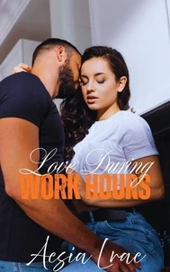 Love During Work Hours