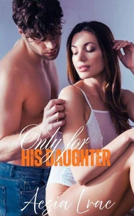 Only for His Daughter