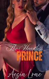 The Heartless Prince