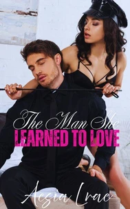 The Man She Learned to Love