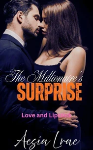 The Millionaire's Surprise: Love and Lipstick
