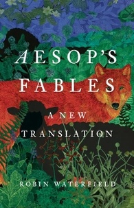  Aesop et Robin Waterfield - Aesop's Fables - A New Translation.