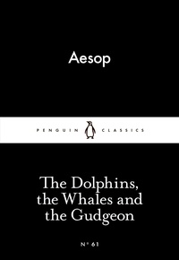 Aesop et Olivia Temple - The Dolphins, the Whales and the Gudgeon.