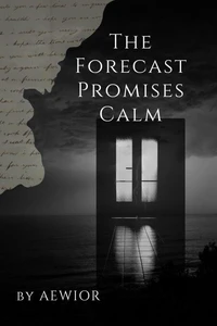 The Forecast Promises Calm