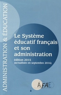  AFAE - Le système éducatif français et son administration.