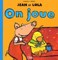 Jean Et Lola : On Joue