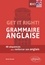 Get it right! Grammaire anglaise. 48 séquences pour renforcer son anglais B2-C1