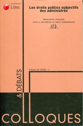  AFDA - Les droits publics subjectifs des administrés.