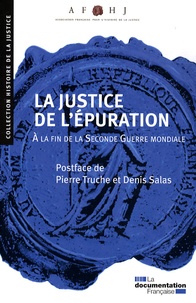 La justice de lépuration - A la fin de la Seconde Guerre mondiale.pdf