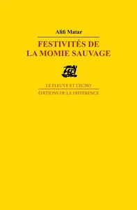 Festivités de la momie sauvage