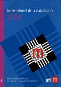  AFIM - Guide national de la maintenance 2004.