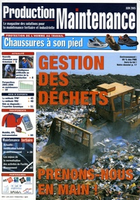  AFIM - Production Maintenance N° 9, Juin 2005 : Gestion des déchets - Prenons-nous en main !.