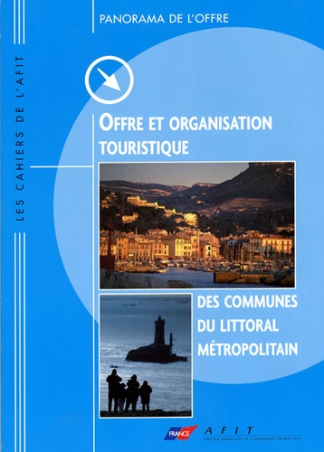  AFIT - Ofrre et organisation touristique des communes du littoral méditerranéen.