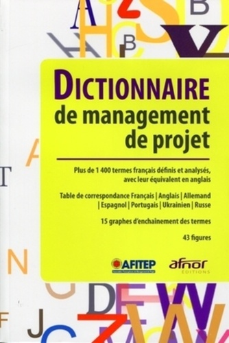  Afitep - Dictionnaire de management de projet.